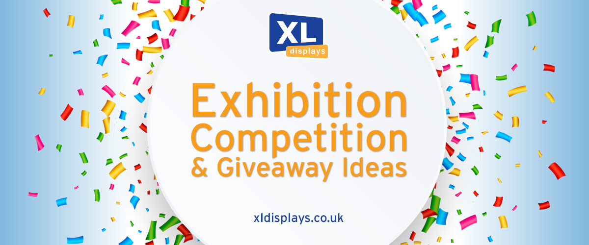 Exhibition Competitions and Giveaway Ideas