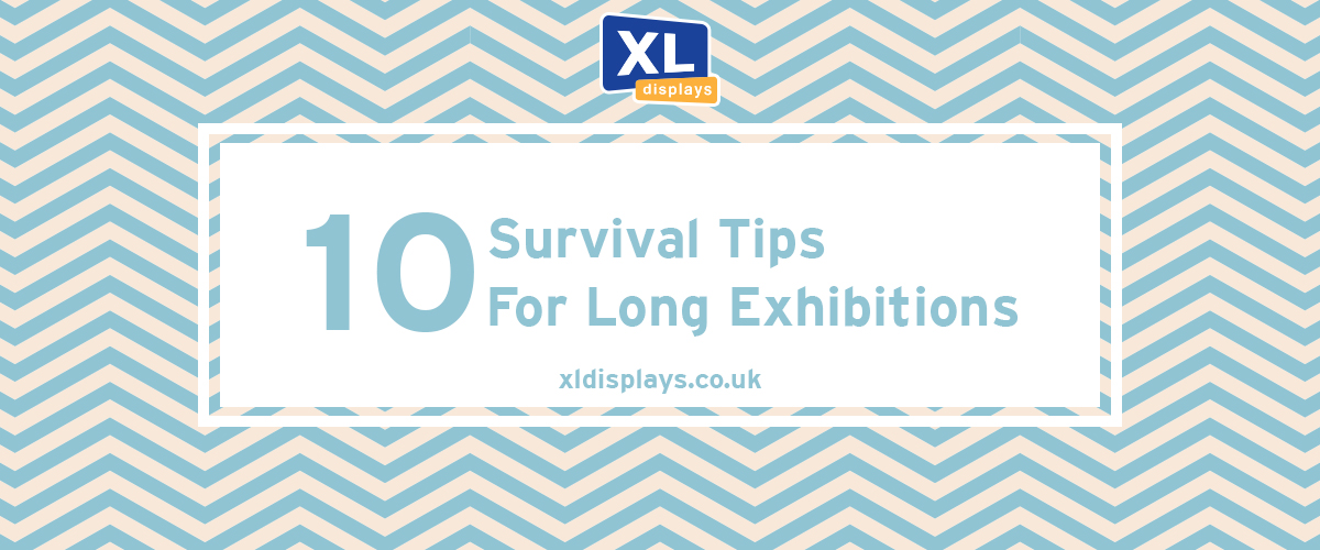10 Tips for Surviving Long Exhibitions