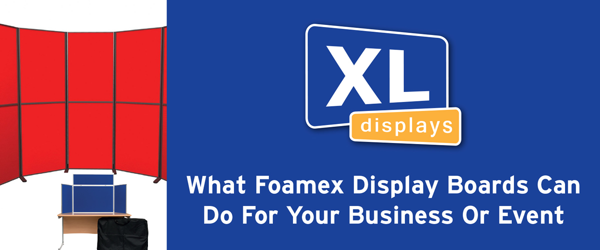 What Foamex Display Boards Can Do For Your Business Or Event