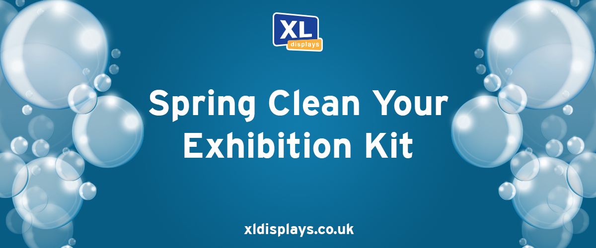 Spring Clean Your Exhibition Kit