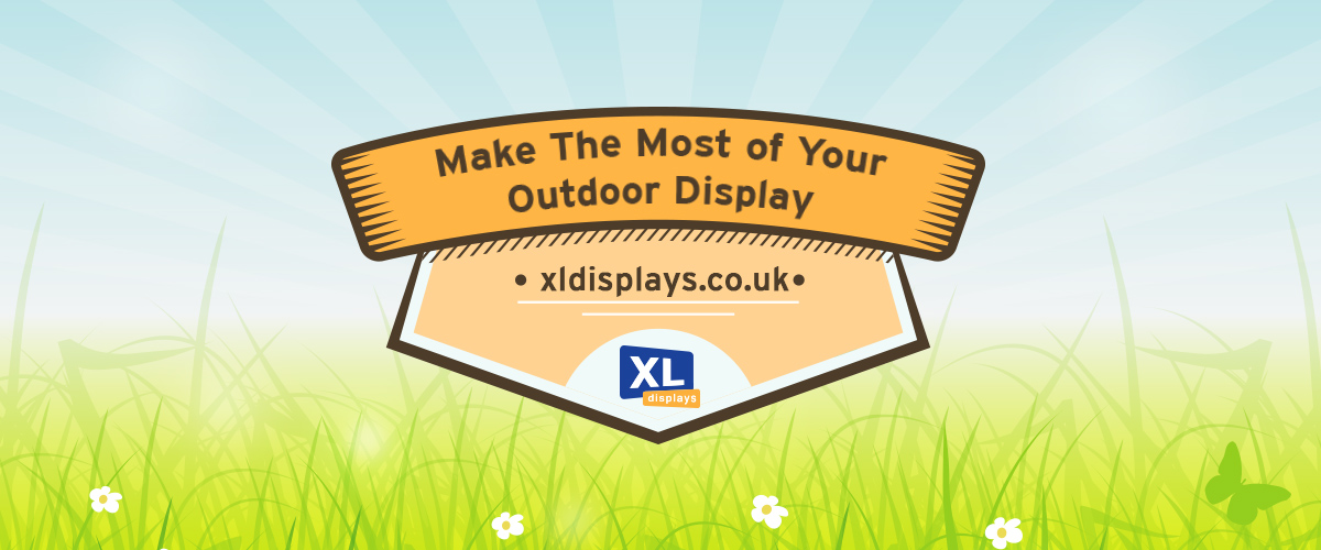 Make the Most of Your Outdoor Display