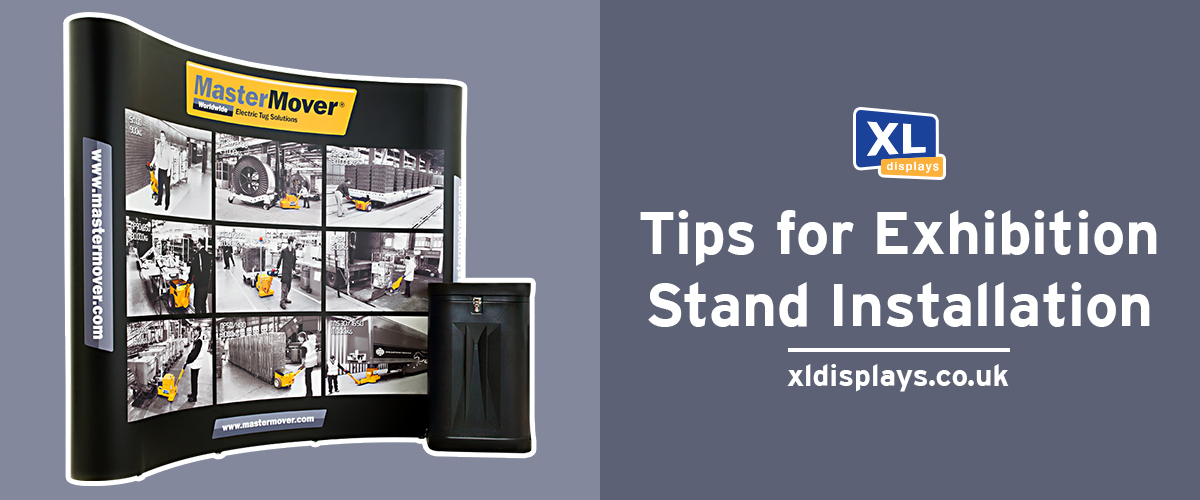 Tips for Exhibition Stand Installation